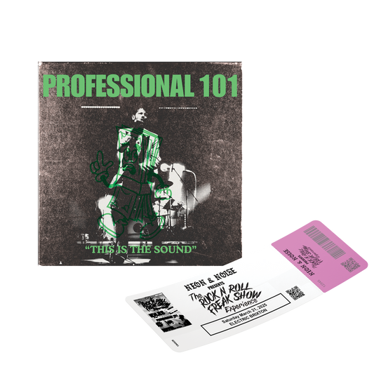Neon & Noise Presents: The Rock N Roll Freakshow Experience - March 21 2026 @ Brixton Electric London + PROFESSIONAL 101 DIGITAL ALBUM.