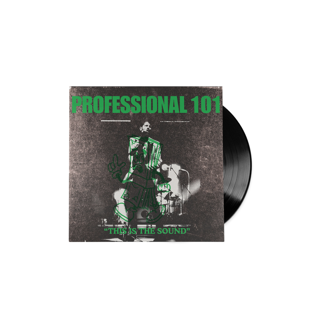 PROFESSIONAL 101 - This is The Sound - (Black Vinyl)