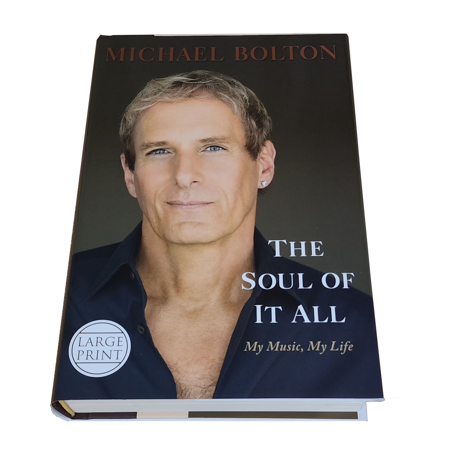 Michael Bolton - The Soul Of It All (Hardback Book)