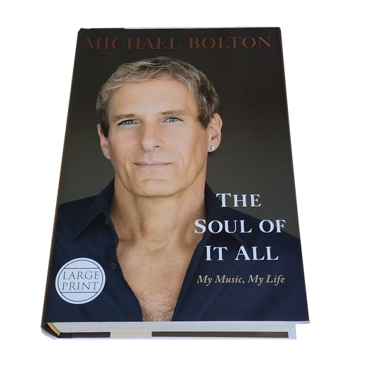 Michael Bolton - The Soul Of It All (Hardback Book)