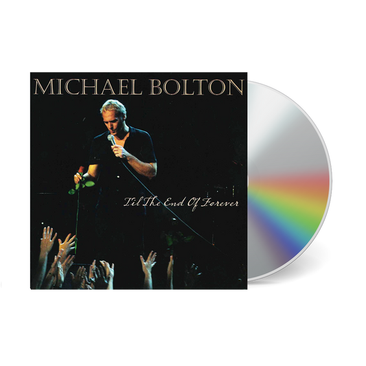 Michael Bolton - Till The End of Forever (CD)