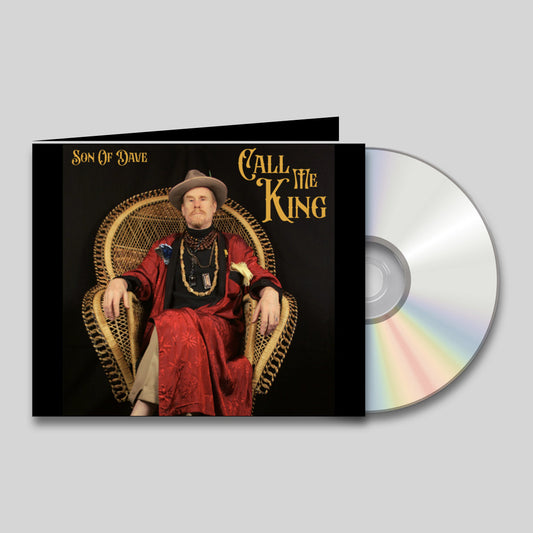 Son Of Dave - Call Me King