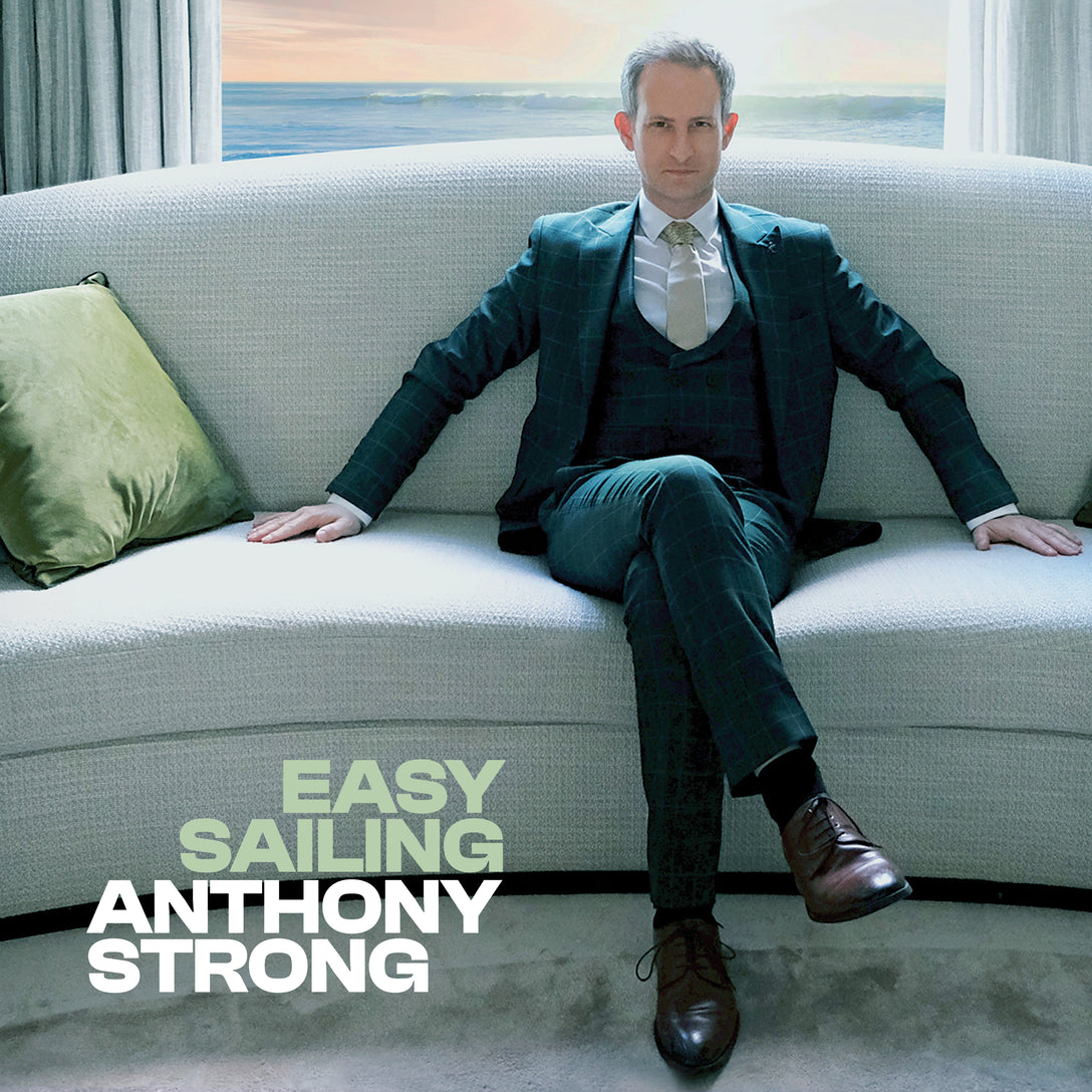 Anthony Strong - Easy Sailing