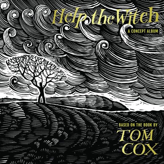 Stick In The Wheel - Help The Witch - A Concept Album