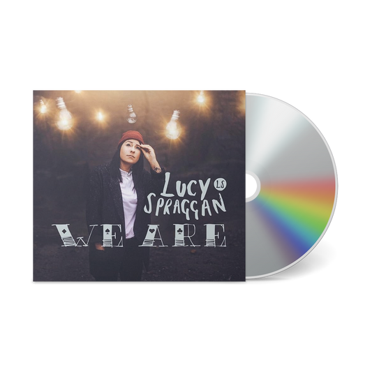 Lucy Spraggan - We Are (CD)