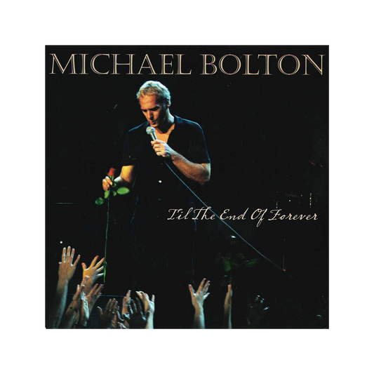 Michael Bolton - Till The End of Forever (CD)