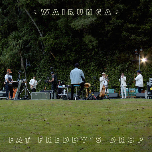 Fat Freddy's Drop - WAIRUNGA