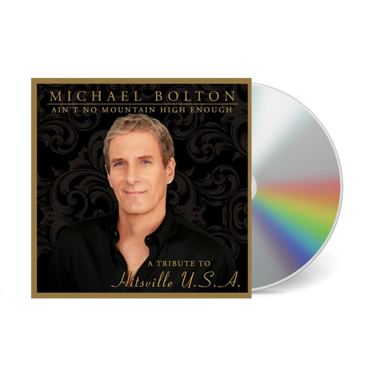 Michael Bolton - Ain't No Mountain High Enough (A Tribute To Hitsville U.S.A.) (CD)