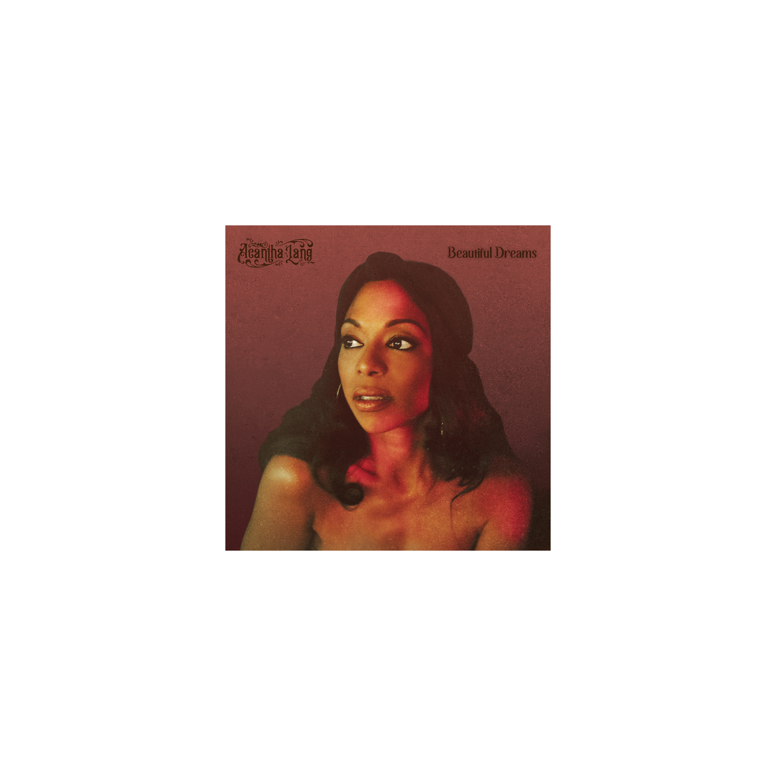 Acantha Lang - Beautiful Dreams (Deluxe Digital Download)