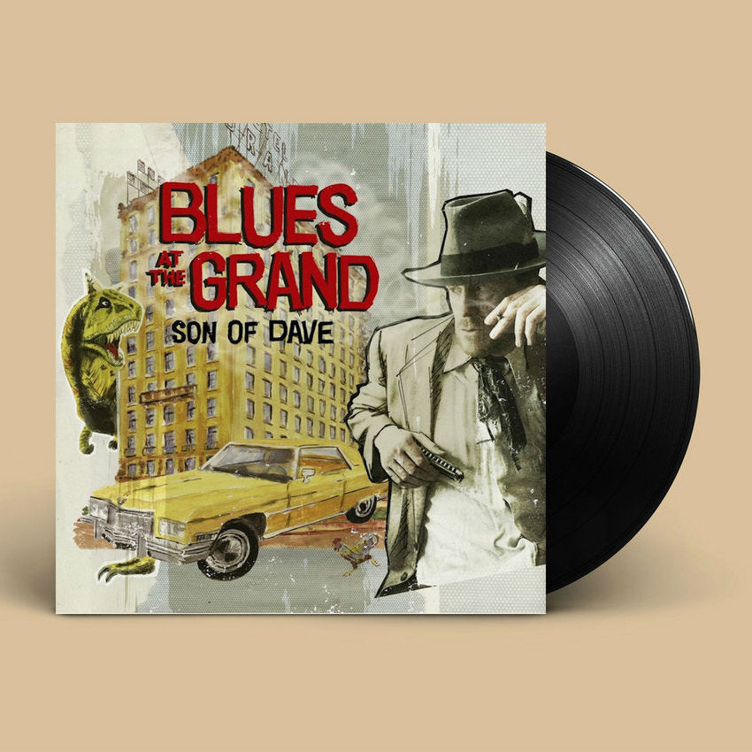 Son Of Dave - Blues At The Grand