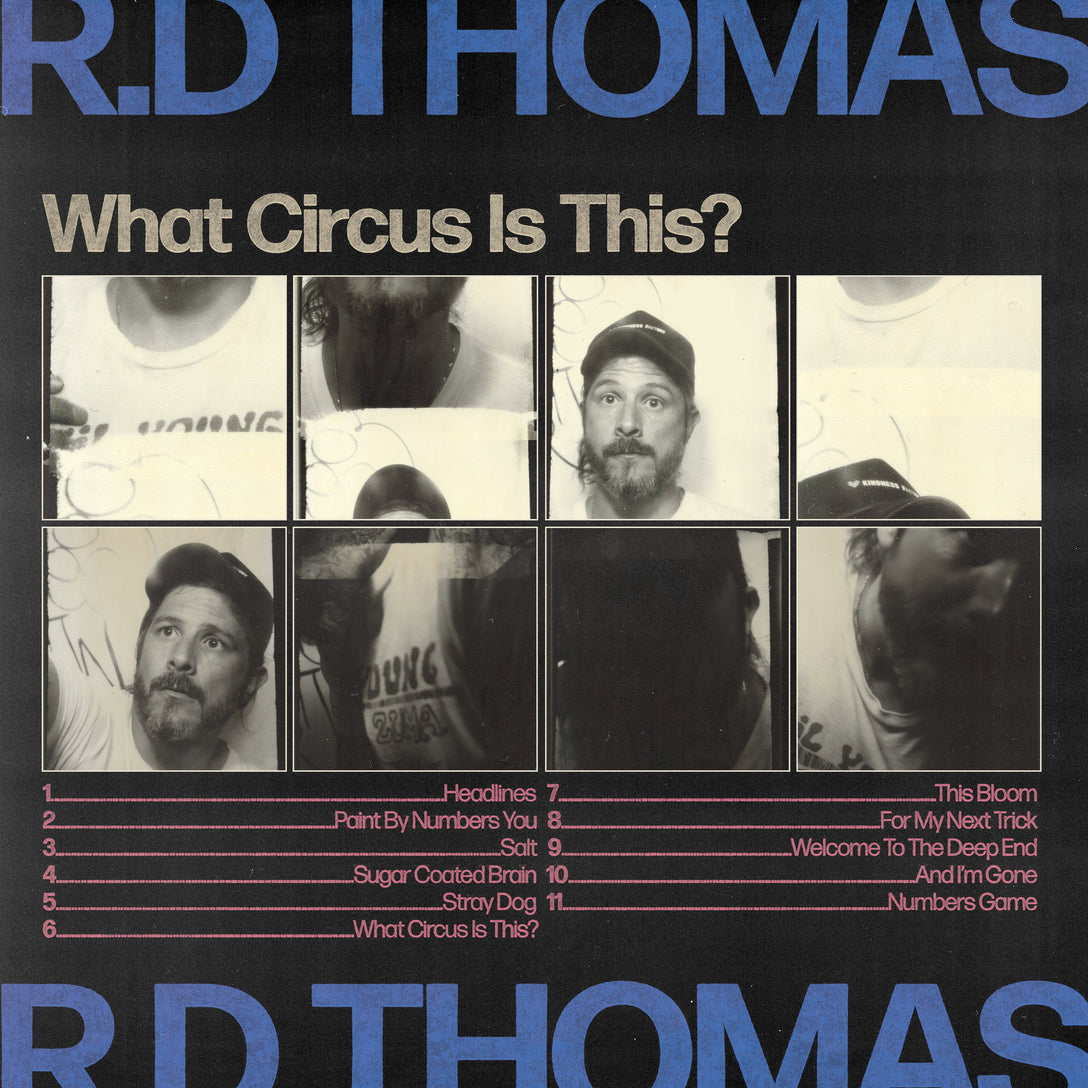 RD Thomas - What Circus Is This?