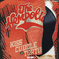 The Hempolics - Kiss, Cuddle & Torture: Volume 1