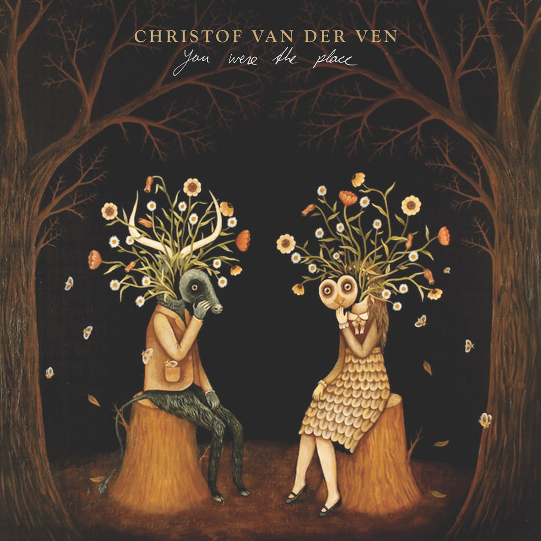 Christof Van Der Ven - You Were The Place